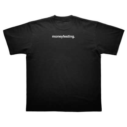 moneyfesting tee